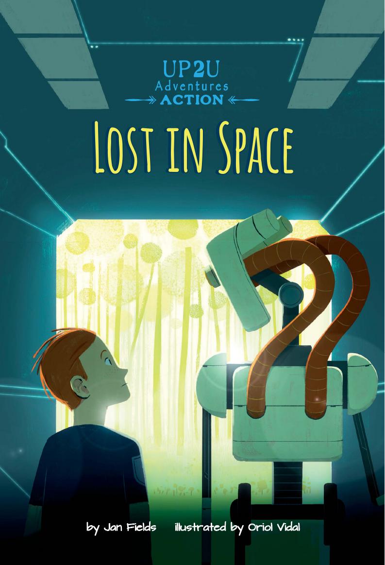 Lost in Space: An Up2U Action Adventure - Up2U Adventures Set 3