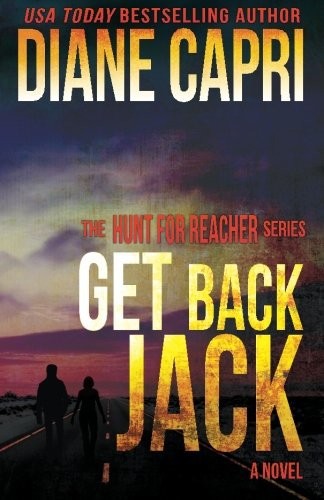 Get Back Jack (The Hunt for Jack Reacher 4)