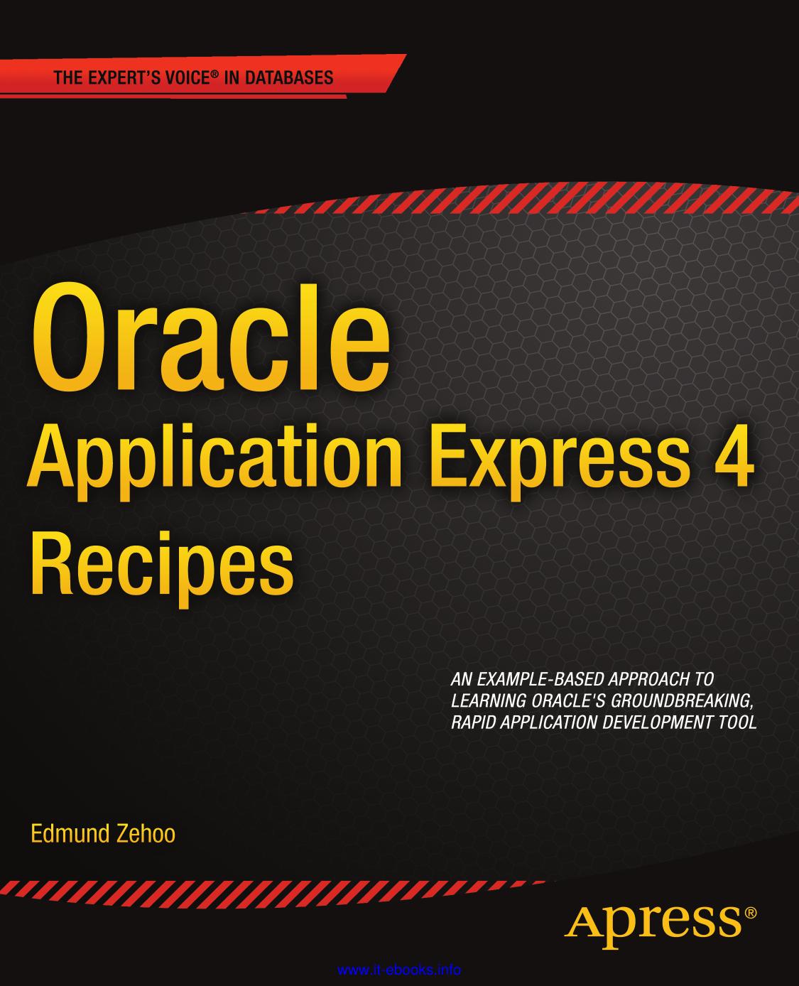 Oracle Application Express 4 Recipes