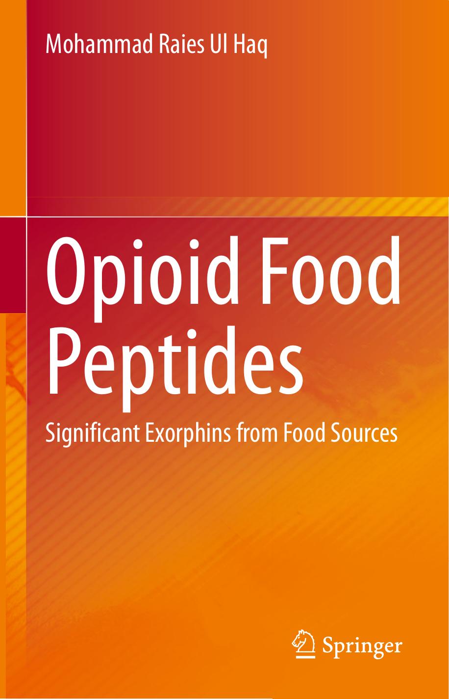 Opioid Food Peptides