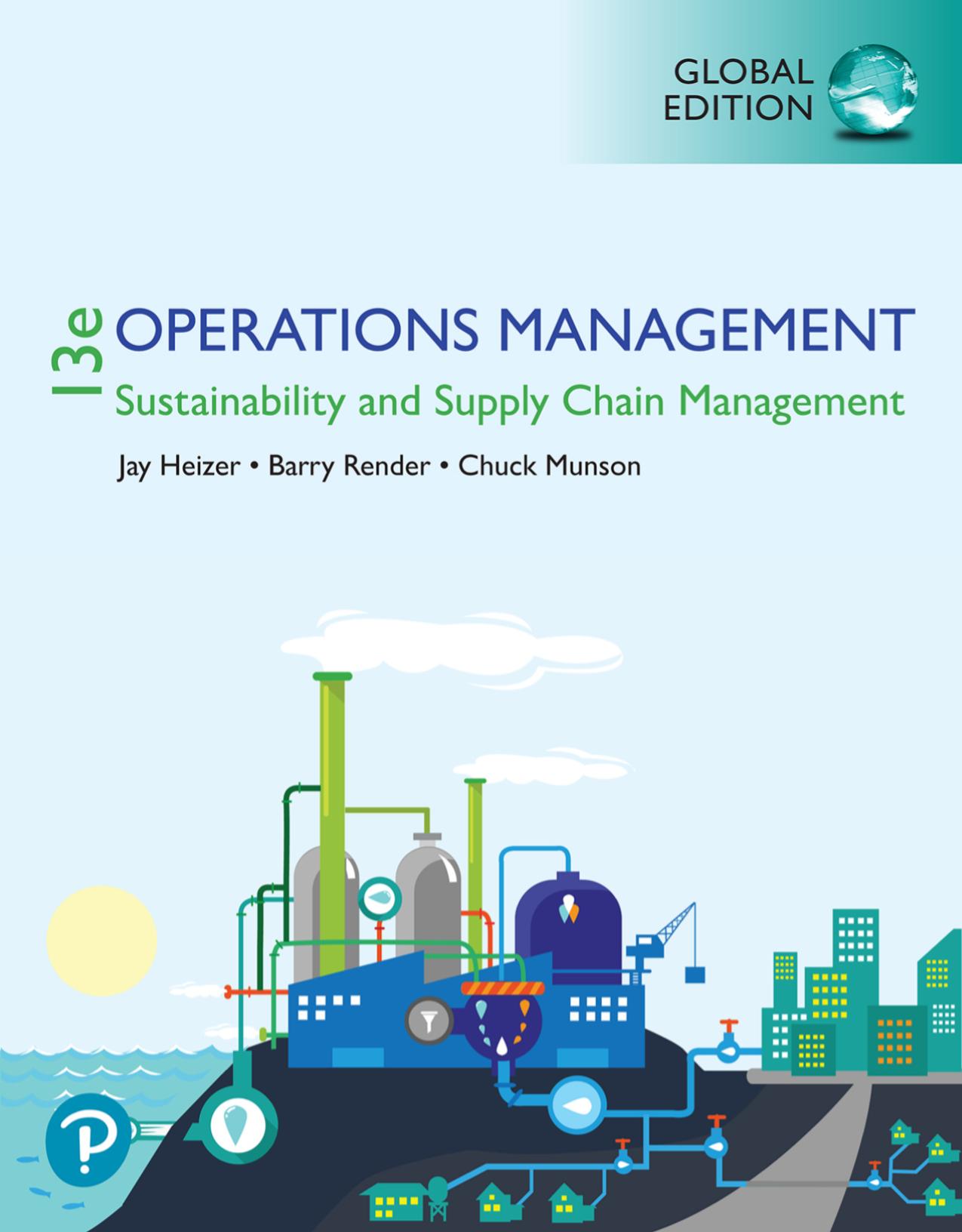 Operations Management Sustainability and Supply Chain Management Thirteenth Edition Global Edition