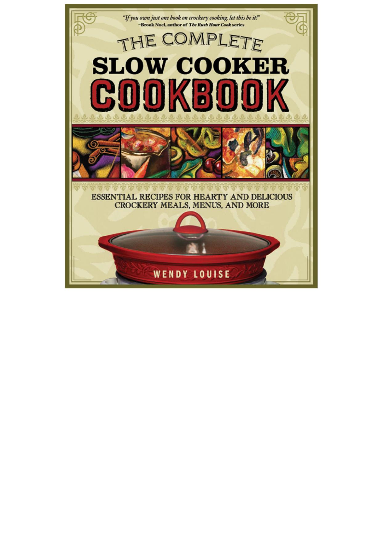 Complete Slow Cooker Cookbook