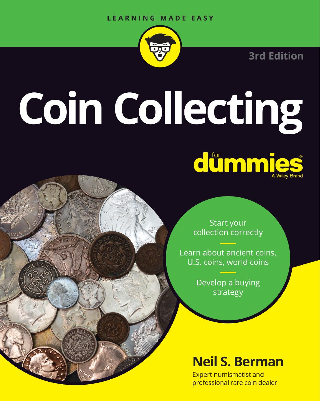 Coin Collecting For Dummies®, 3rd Edition