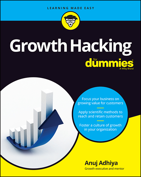 Growth Hacking For Dummies