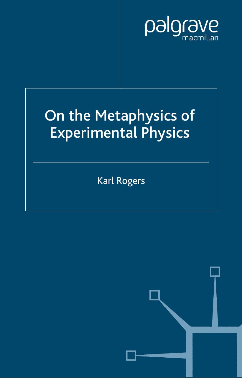 On the Metaphysics of Experimental Physics