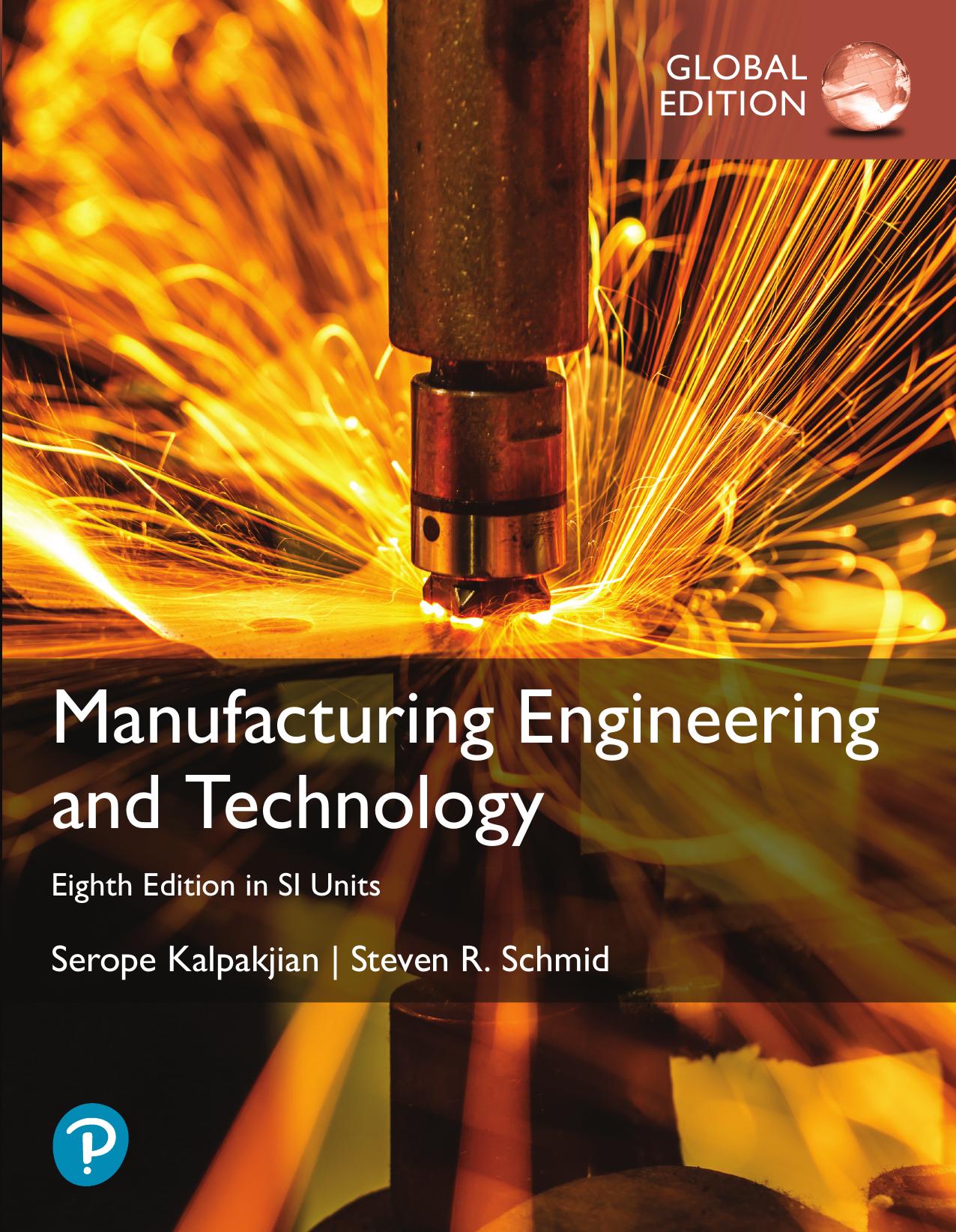 Manufacturing Engineering and Technology, 8e, in SI Units