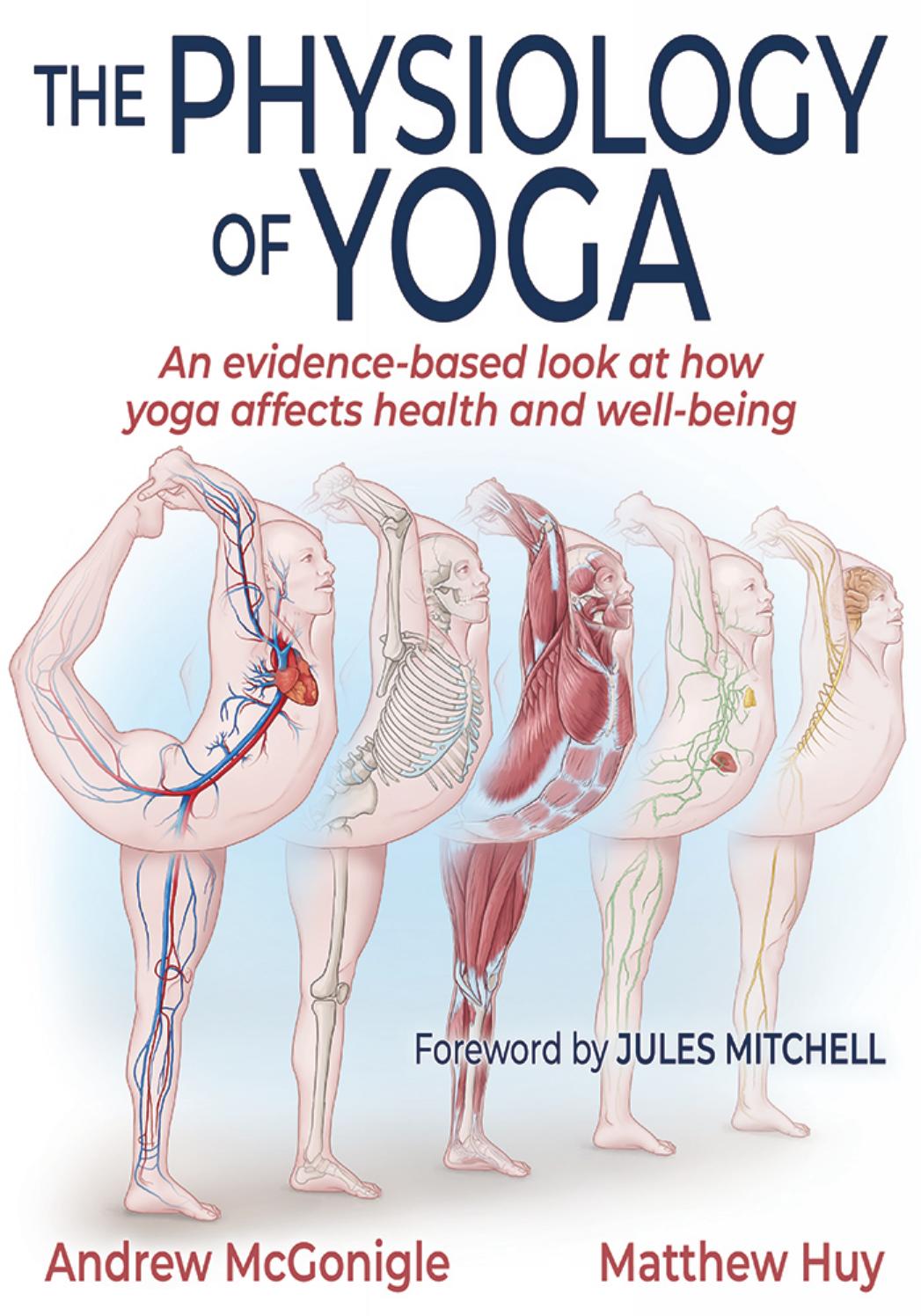 The Physiology of Yoga