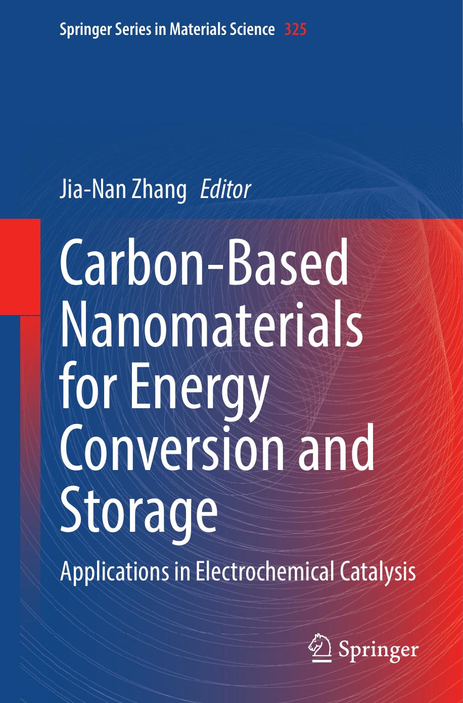 Carbon-Based Nanomaterials for Energy Conversion and Storage