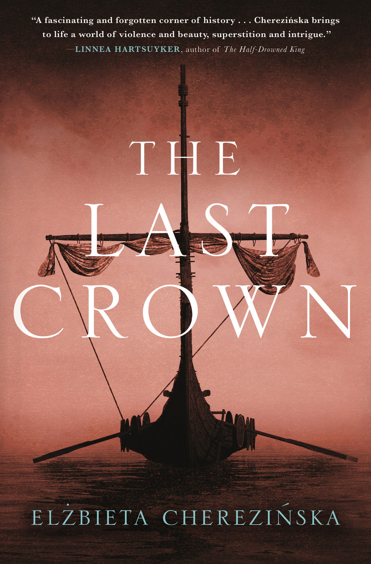 The Last Crown--A Novel