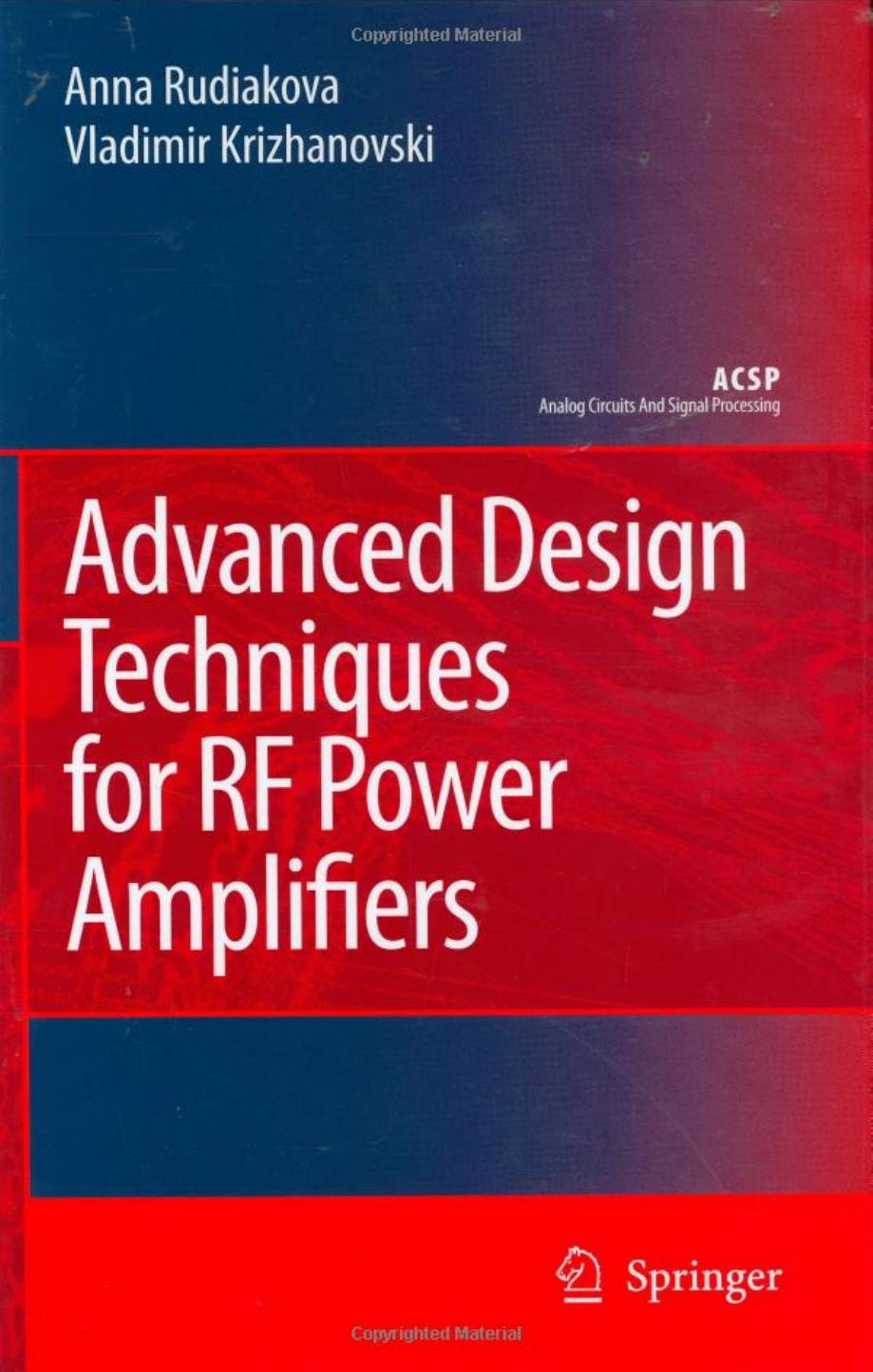 Advanced Design Techniques for RF Power Amplifiers