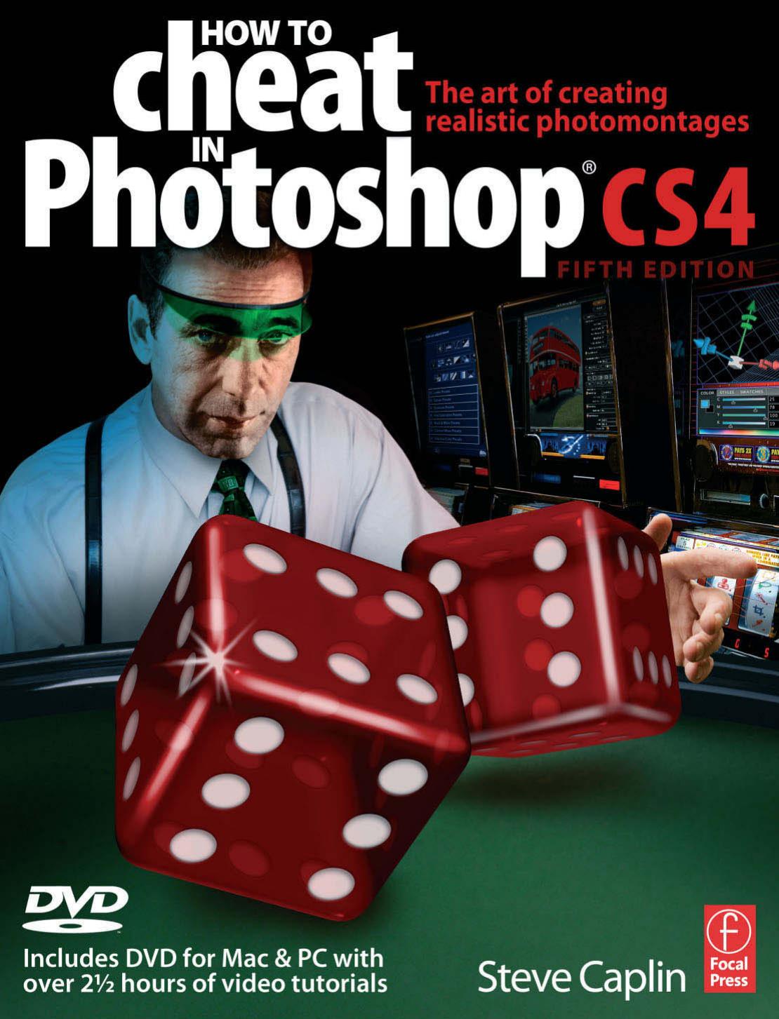 How to Cheat in Photoshop CS4