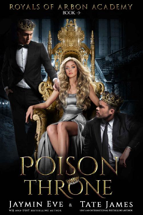 Poison Throne: A Dark College Romance (Royals of Arbon Academy Book 3)