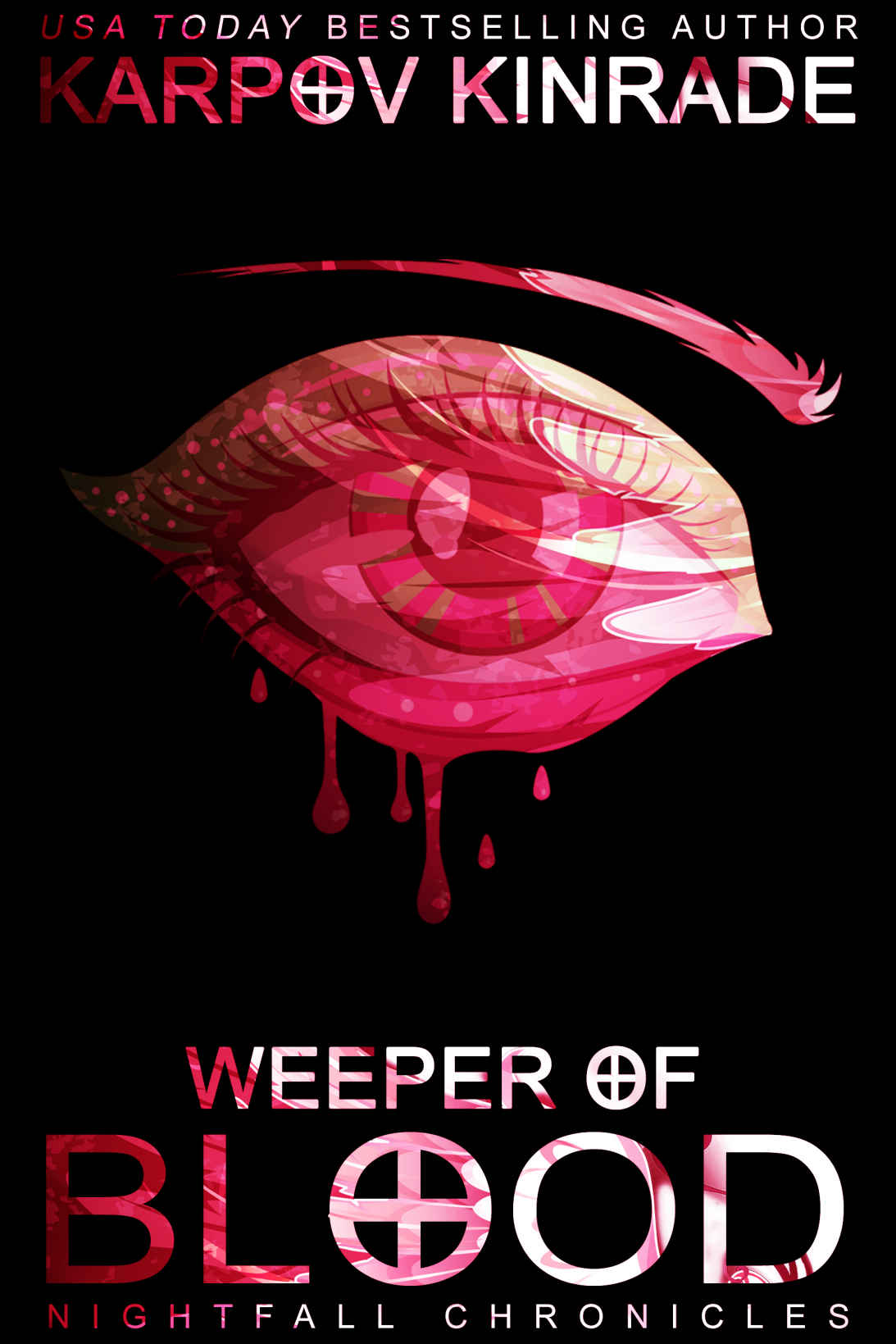 Weeper of Blood (The Nightfall Chronicles 1.5)