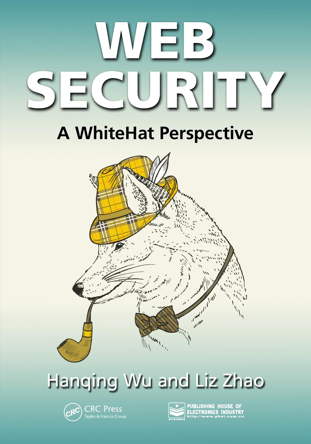 Web Security: A WhiteHat Perspective