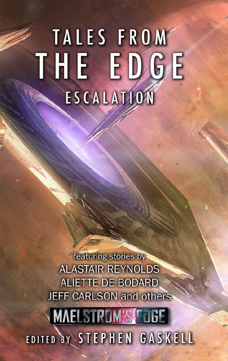 Tales from the Edge: Escalation: A Maelstrom's Edge Collection