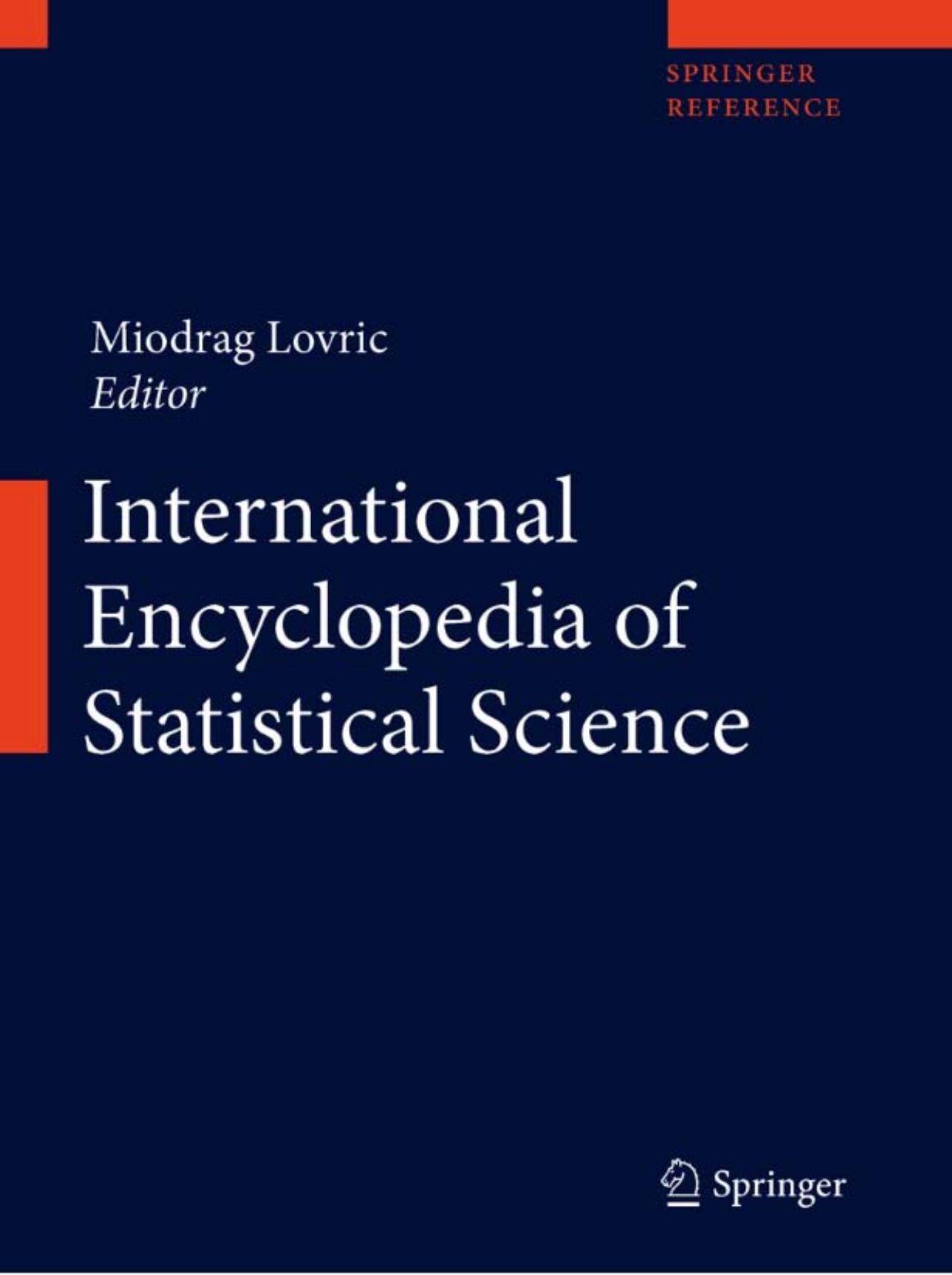 International Encyclopedia of Statistical Science