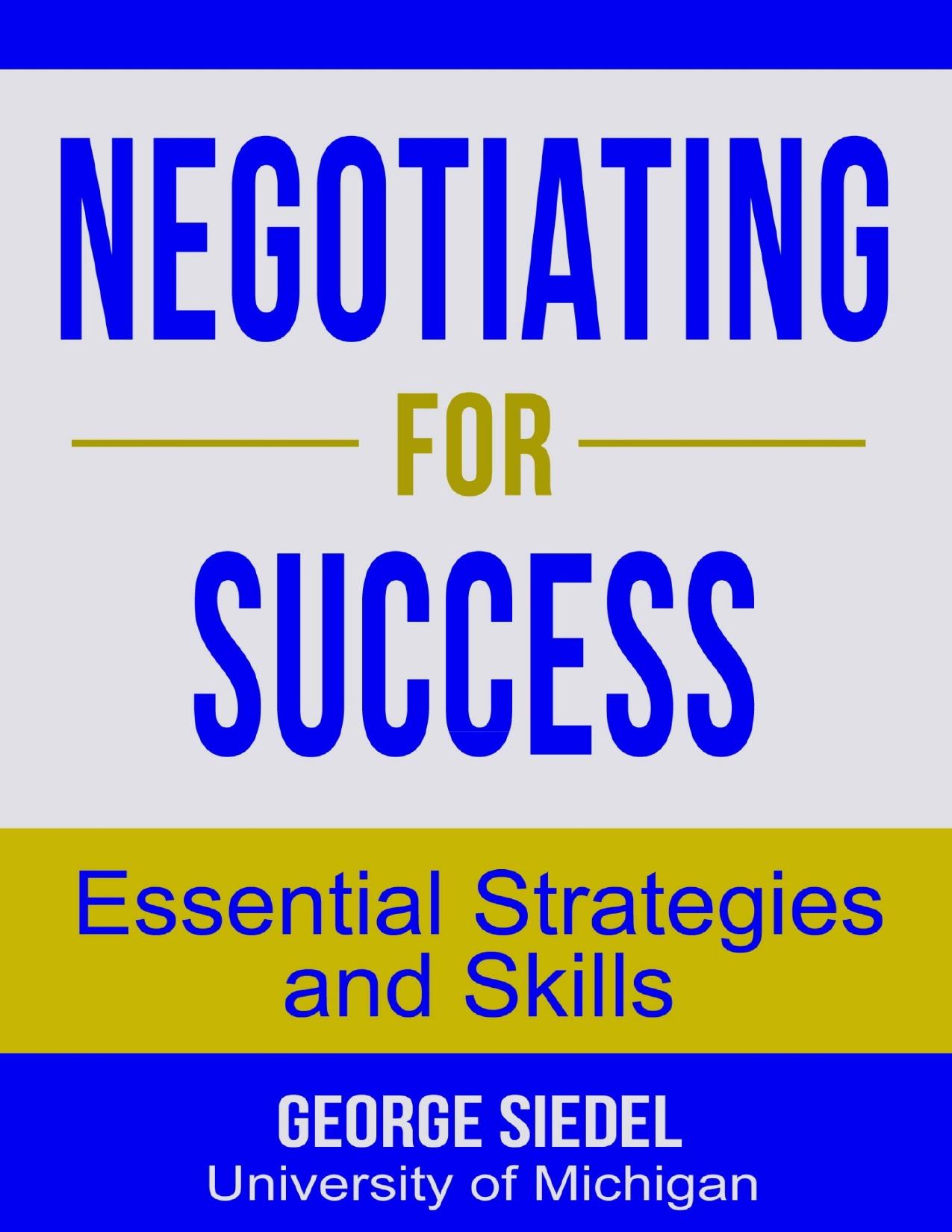 Negotiating for Success: Essential Strategies and Skills