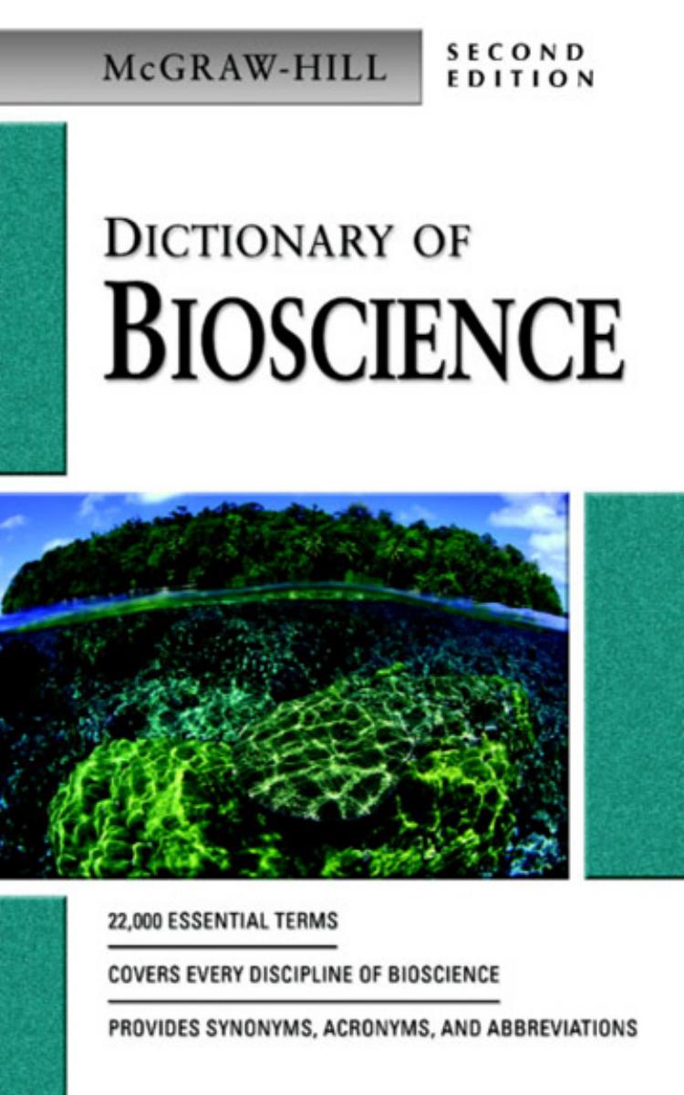 McGraw-Hill Dictionary of Bioscience. Second Edition.