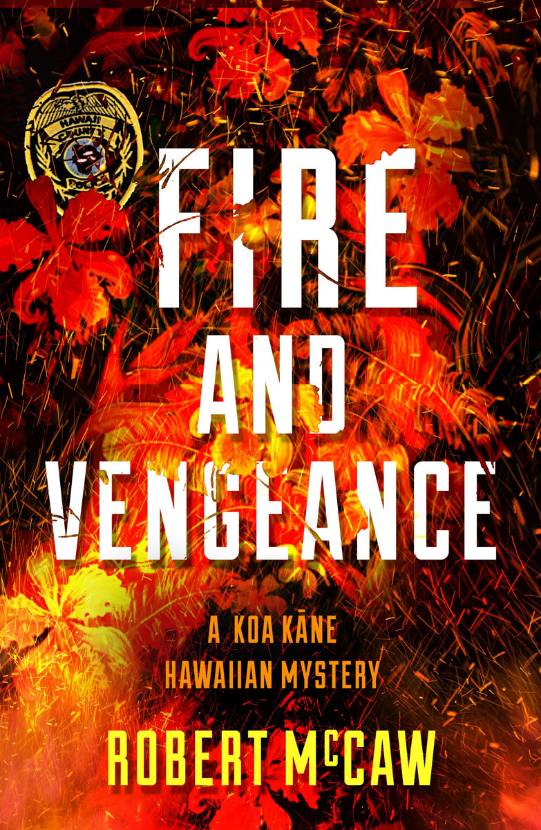 Fire and Vengeance