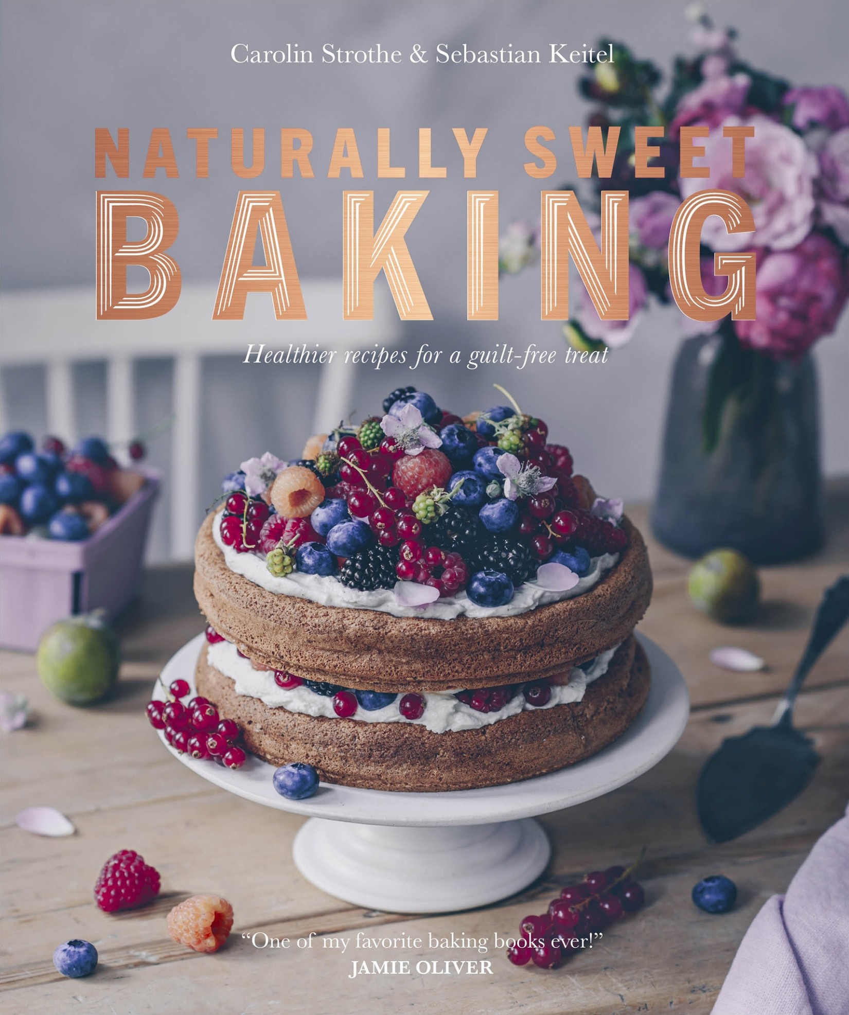 Naturally Sweet Baking