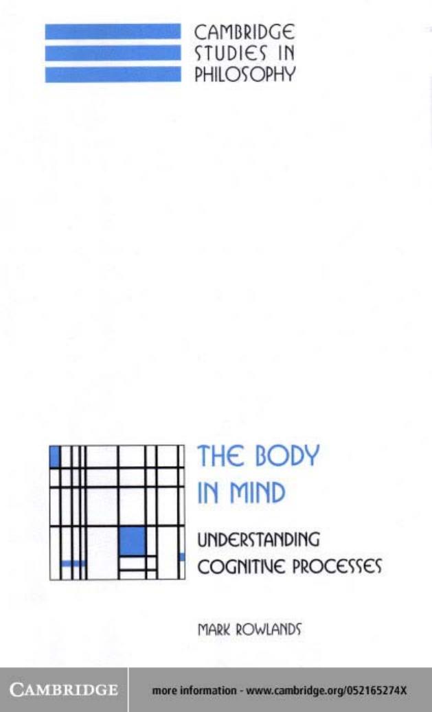 The body in mind: Understanding cognitive processes