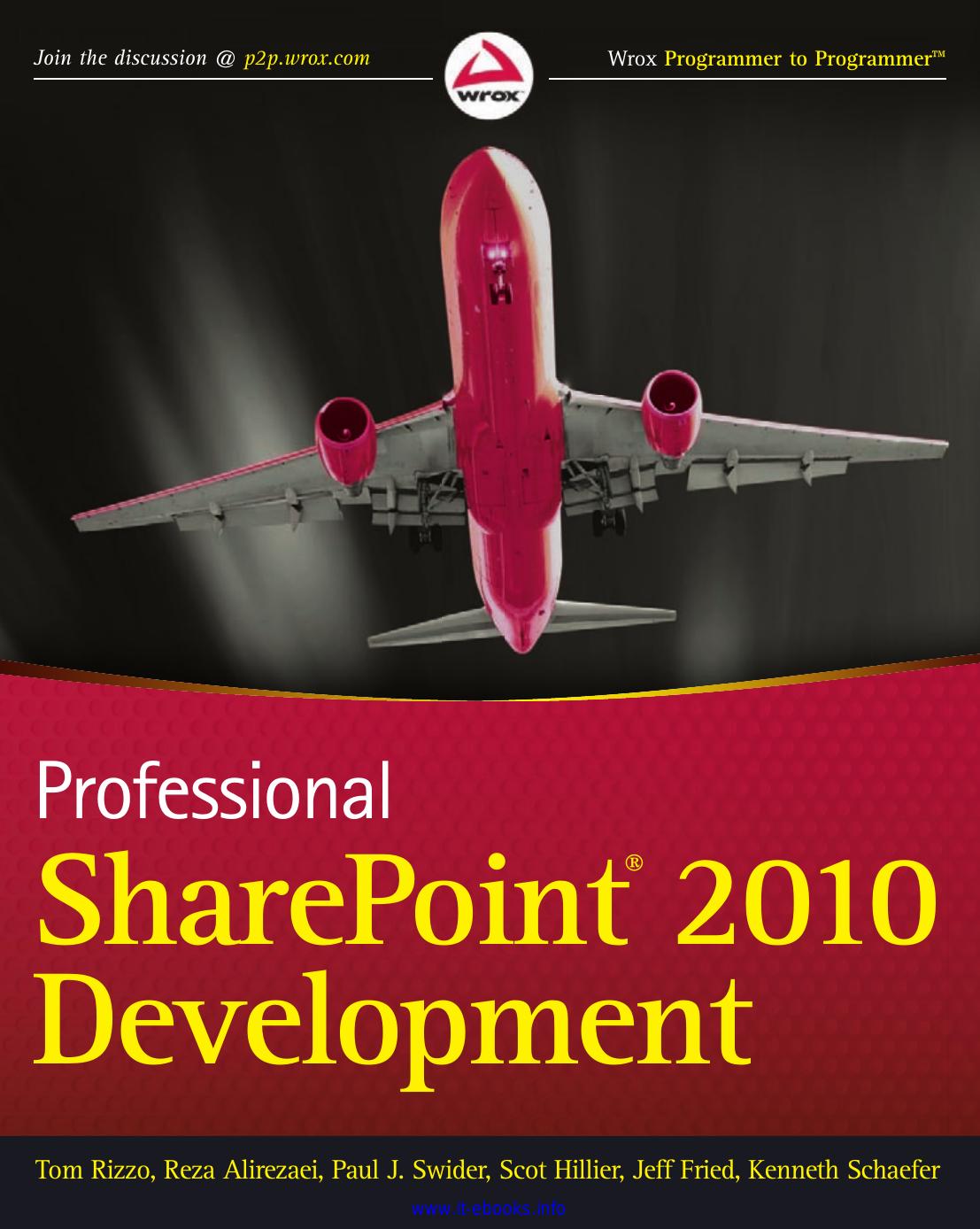 Professional SharePoint 2010 Development (Wrox, 2010)