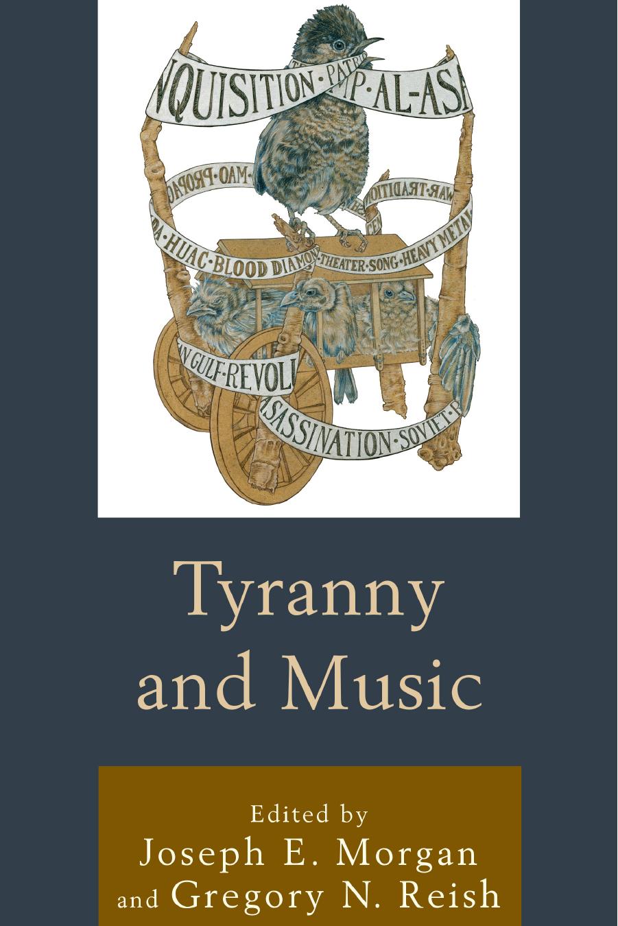 Tyranny and Music