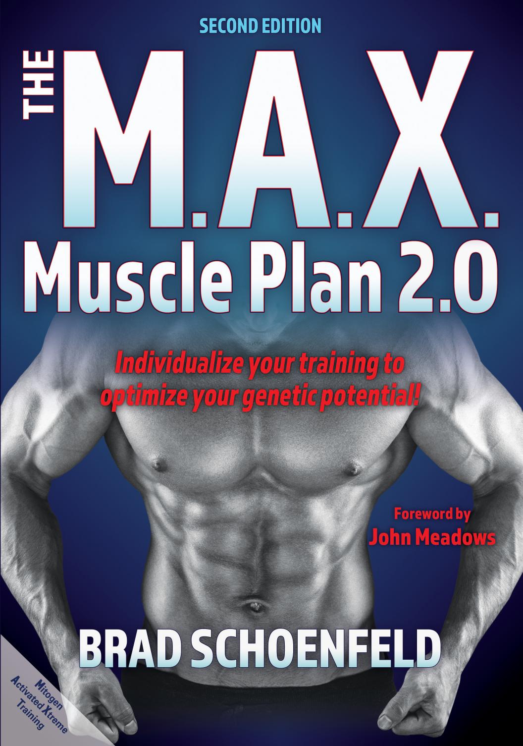 The M. A. X. Muscle Plan 2. 0