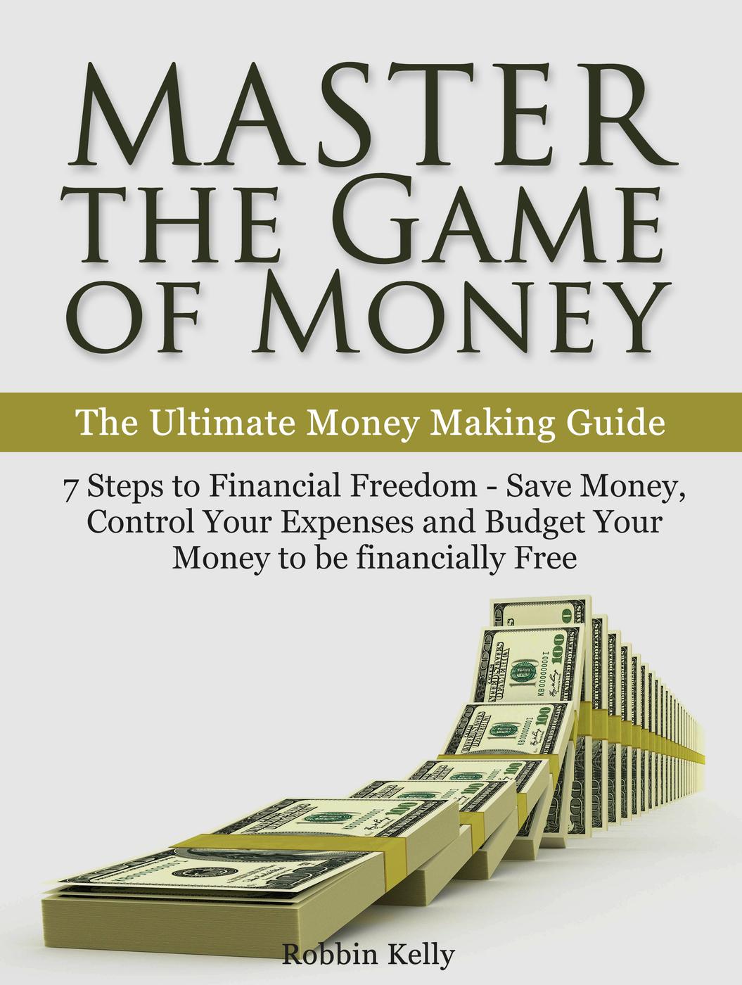 Master the Game of Money