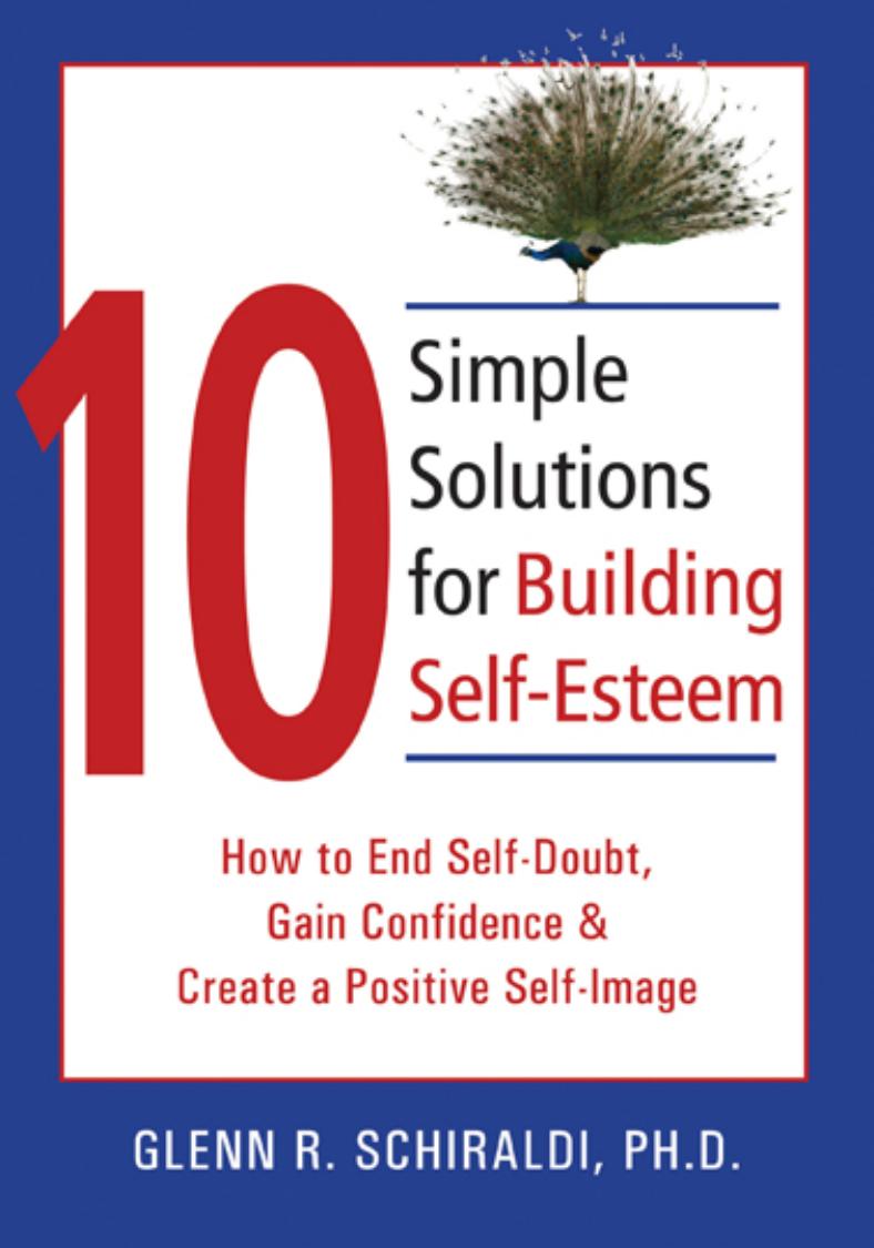 10 Simple Solutions for Building Self Este