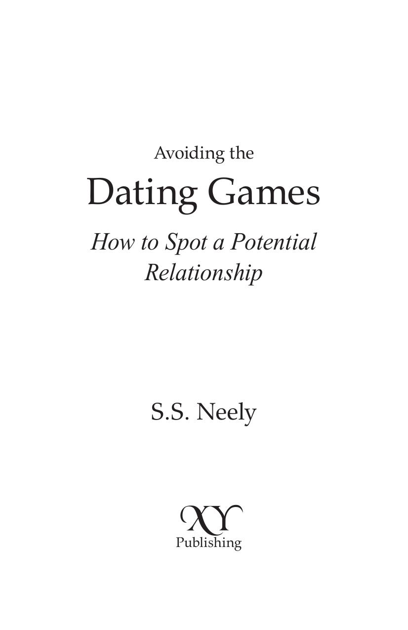 Avoiding the Dating Games