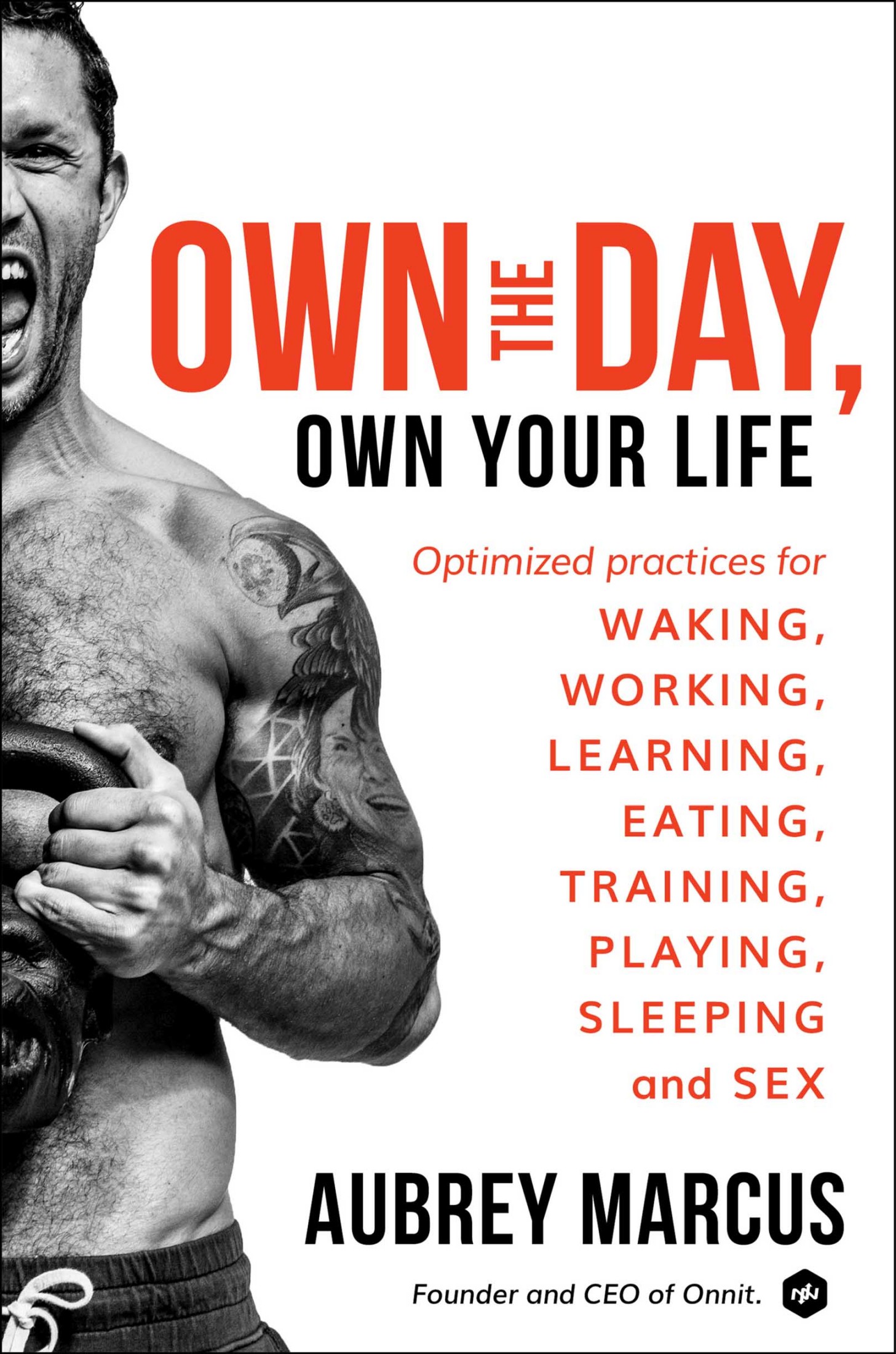 Own the Day, Own Your Life