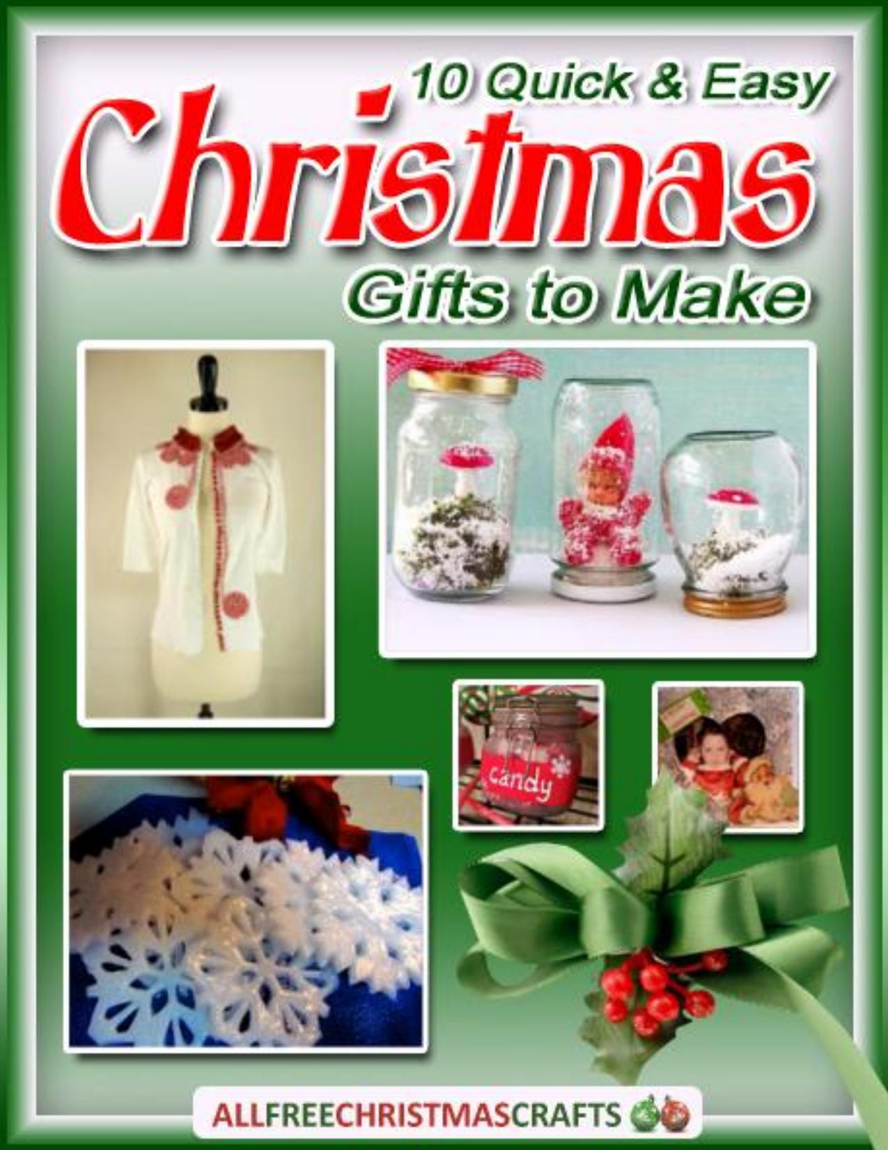 10 Quick and Easy Christmas Gifts to Make