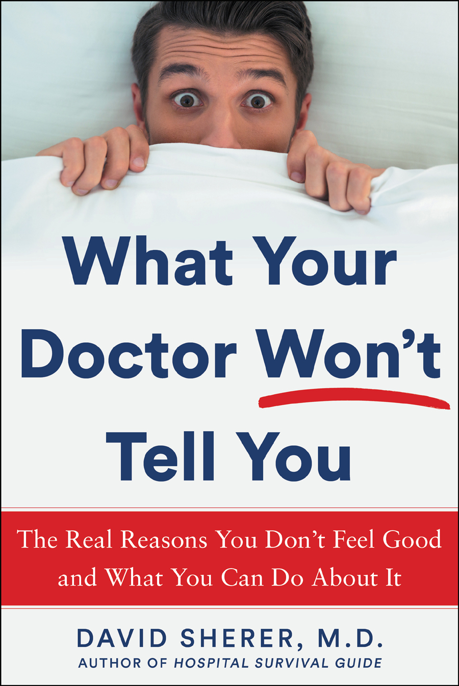 What Your Doctor Won't Tell You