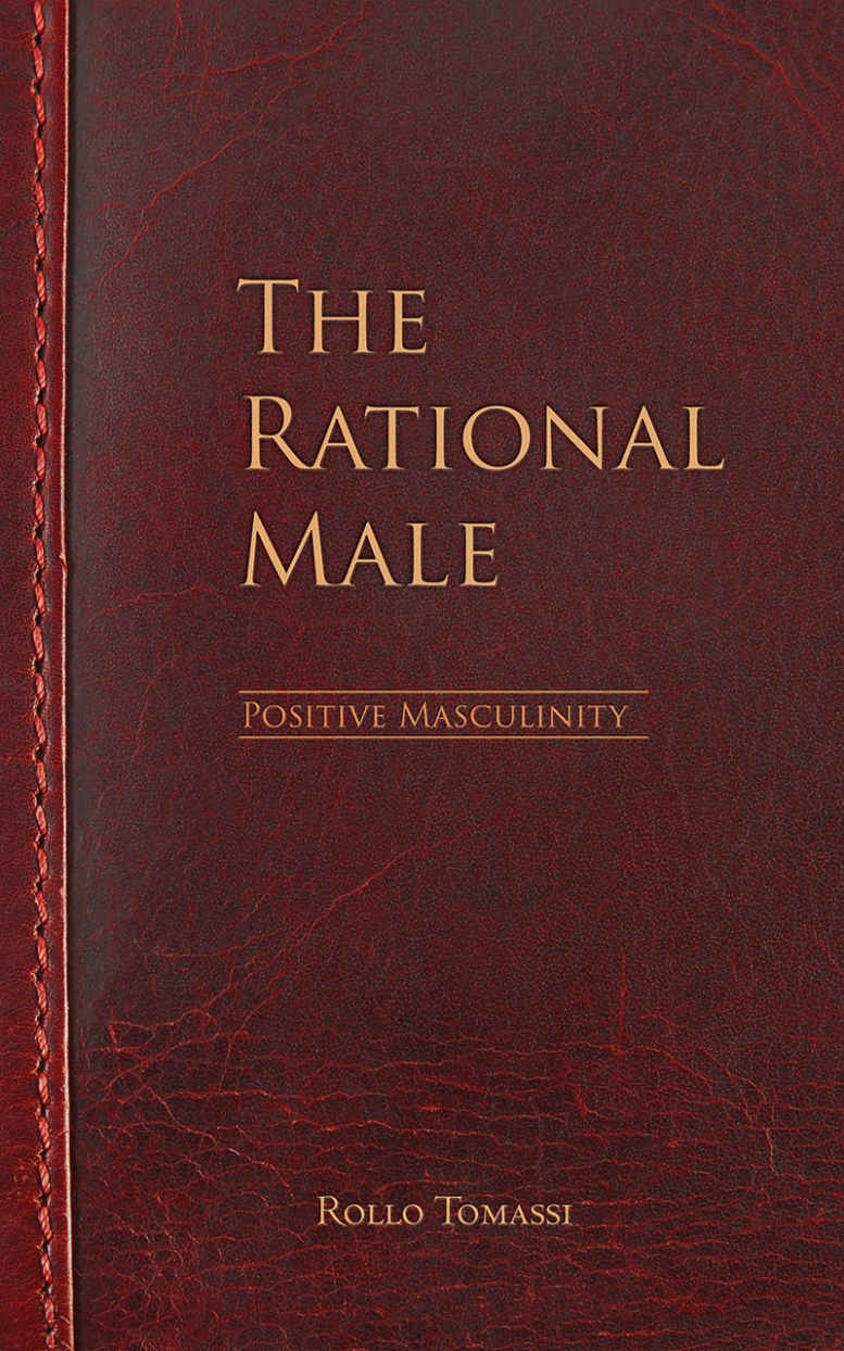 The Rational Male - Positive Masculinity