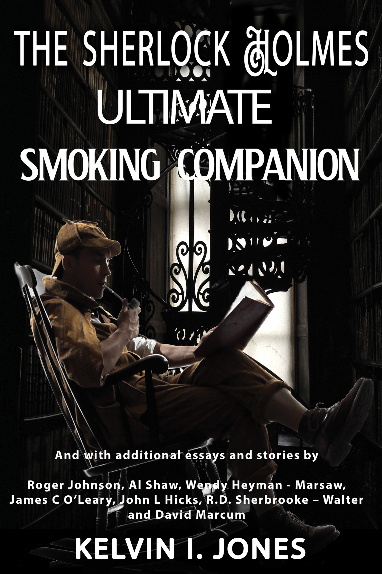 The Sherlock Holmes Ultimate Smoking Companion