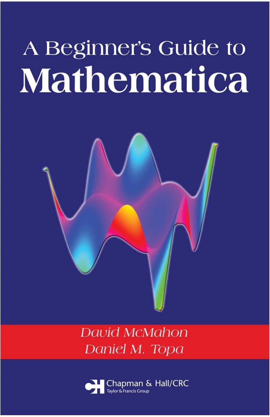 A Beginner's Guide To Mathematica.pdf