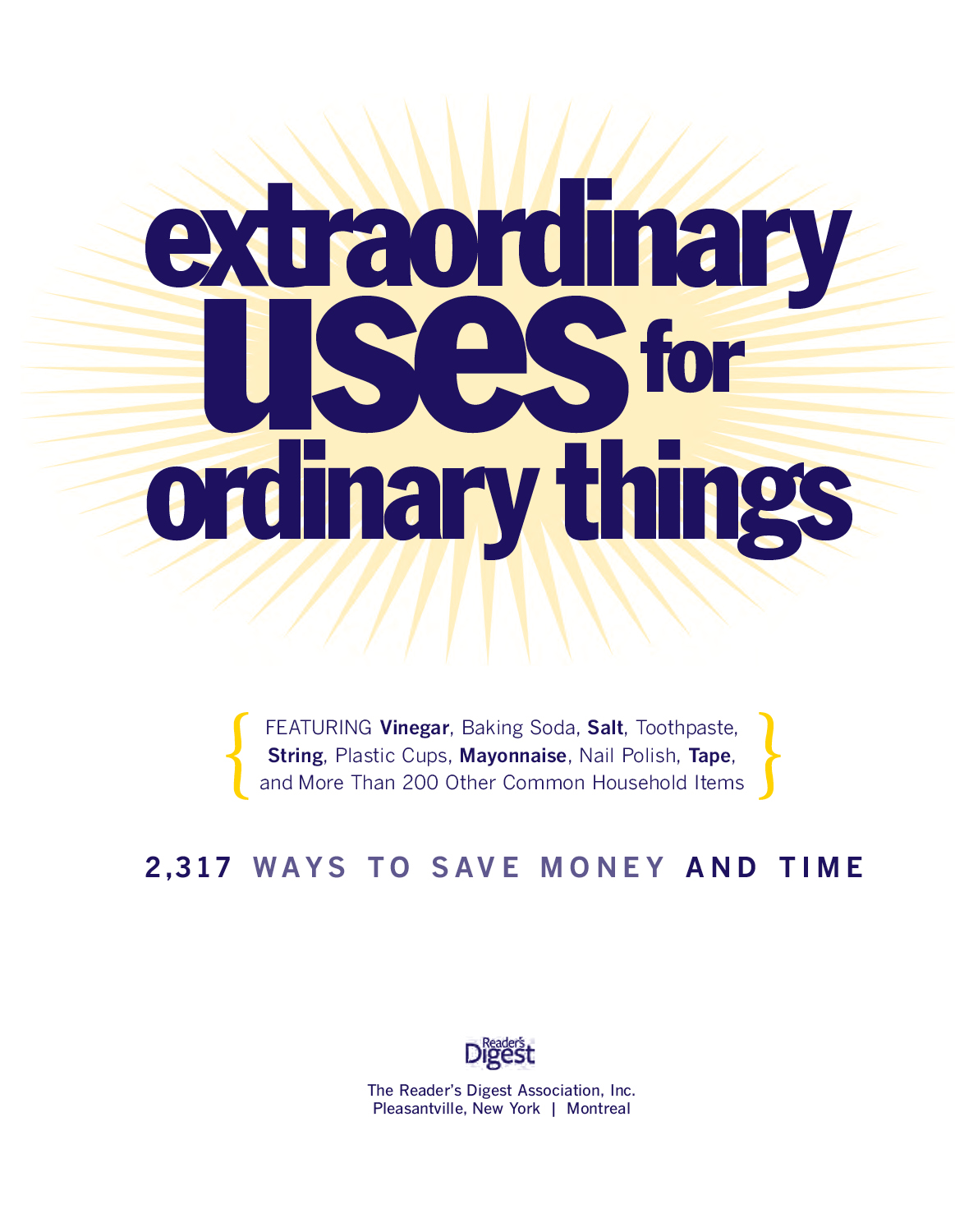 Extraordinary Uses for Ordinary Things