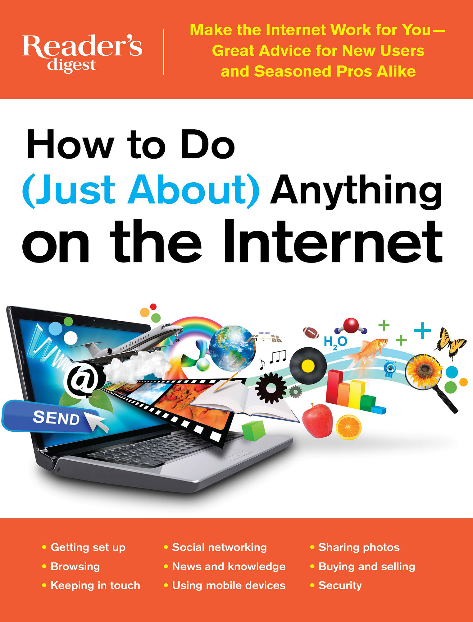 How to Do (Just About) Anything on the Internet