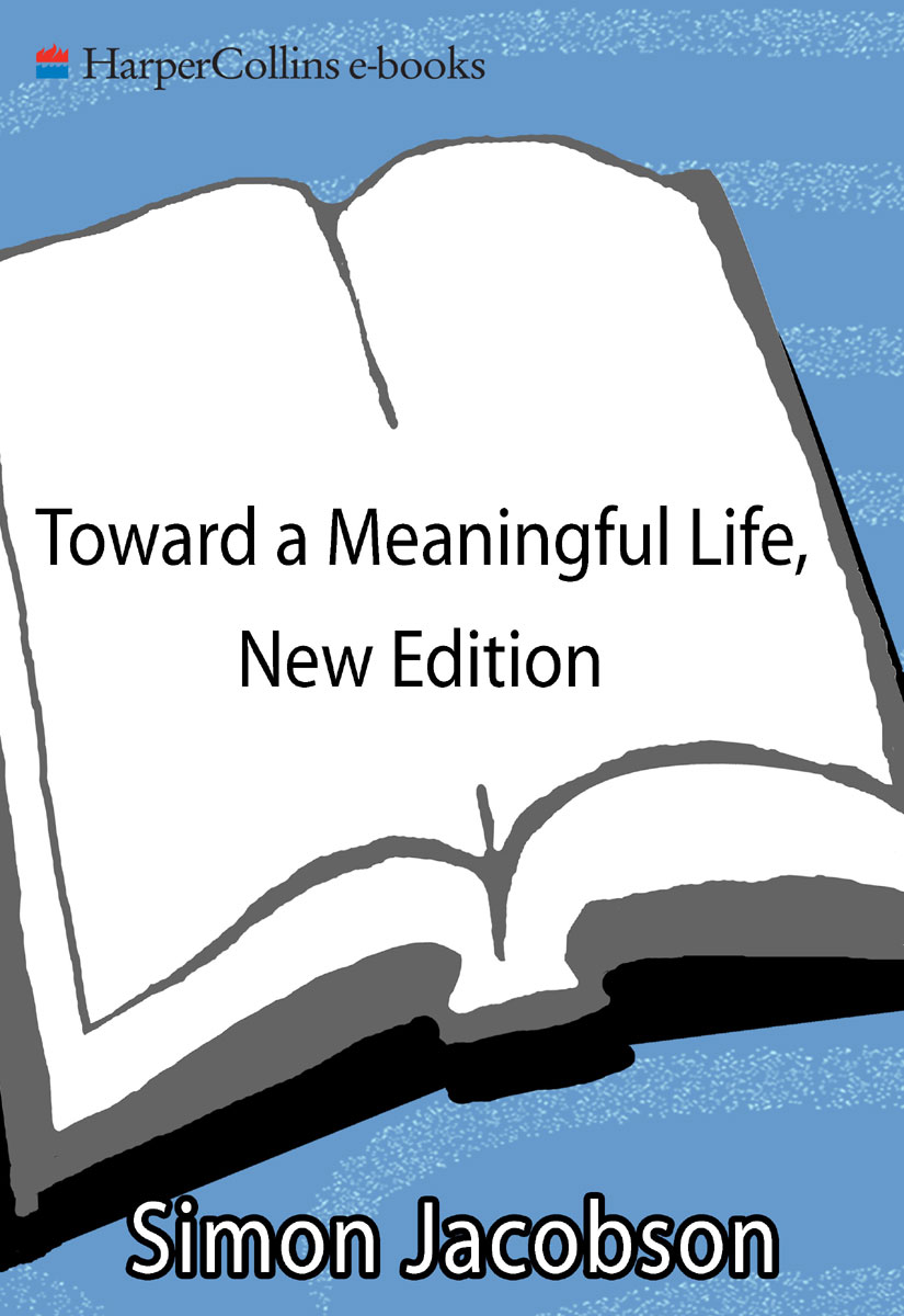 Toward a Meaningful Life, New Edition