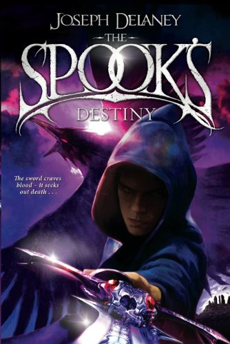 Wardstone Chronicles #08 - The Spook's Destiny