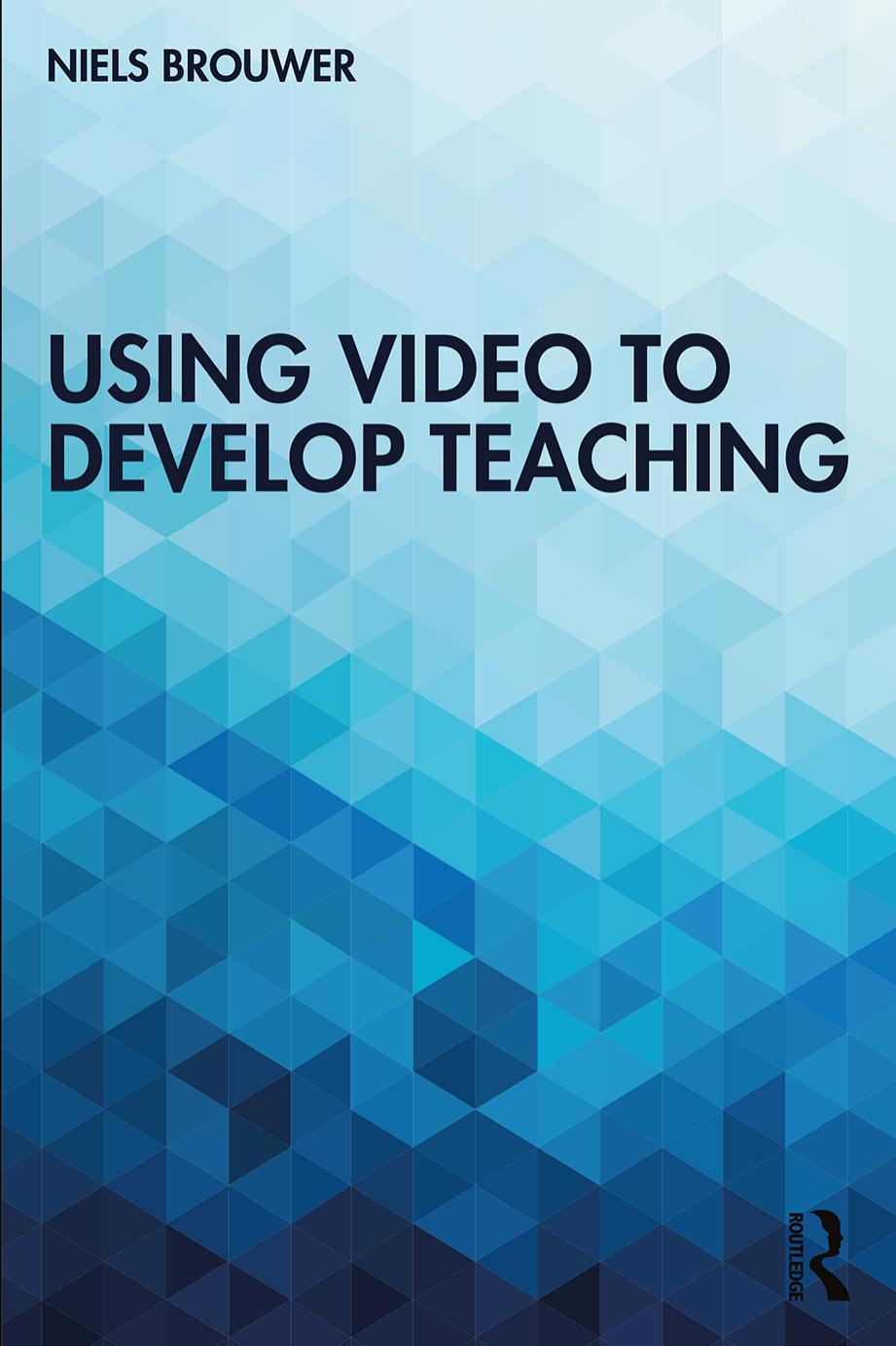 USING VIDEO TO DEVELOP TEACHING