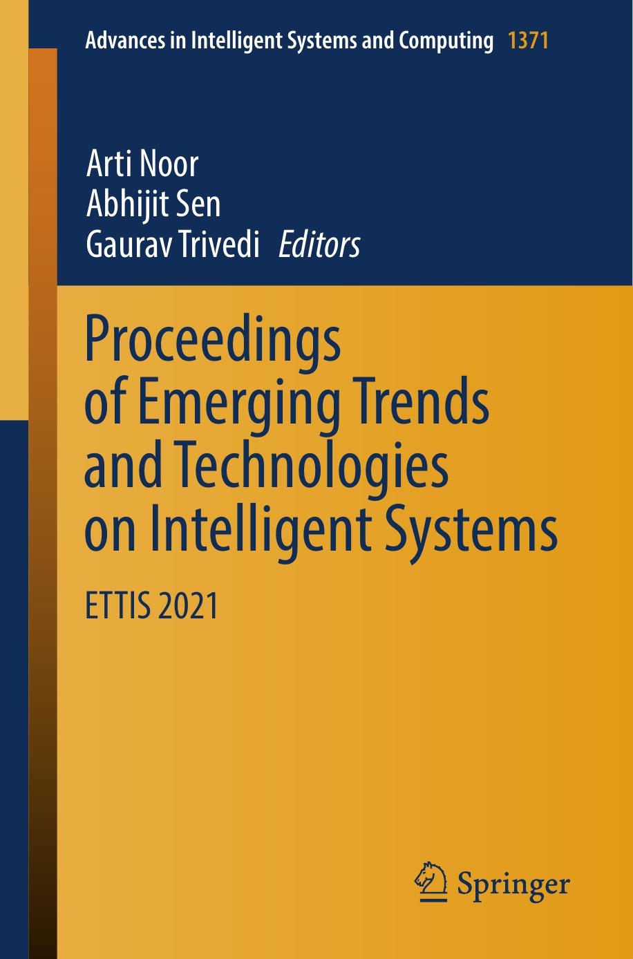 Proceedings of Emerging Trends and Technologies on Intelligent Systems