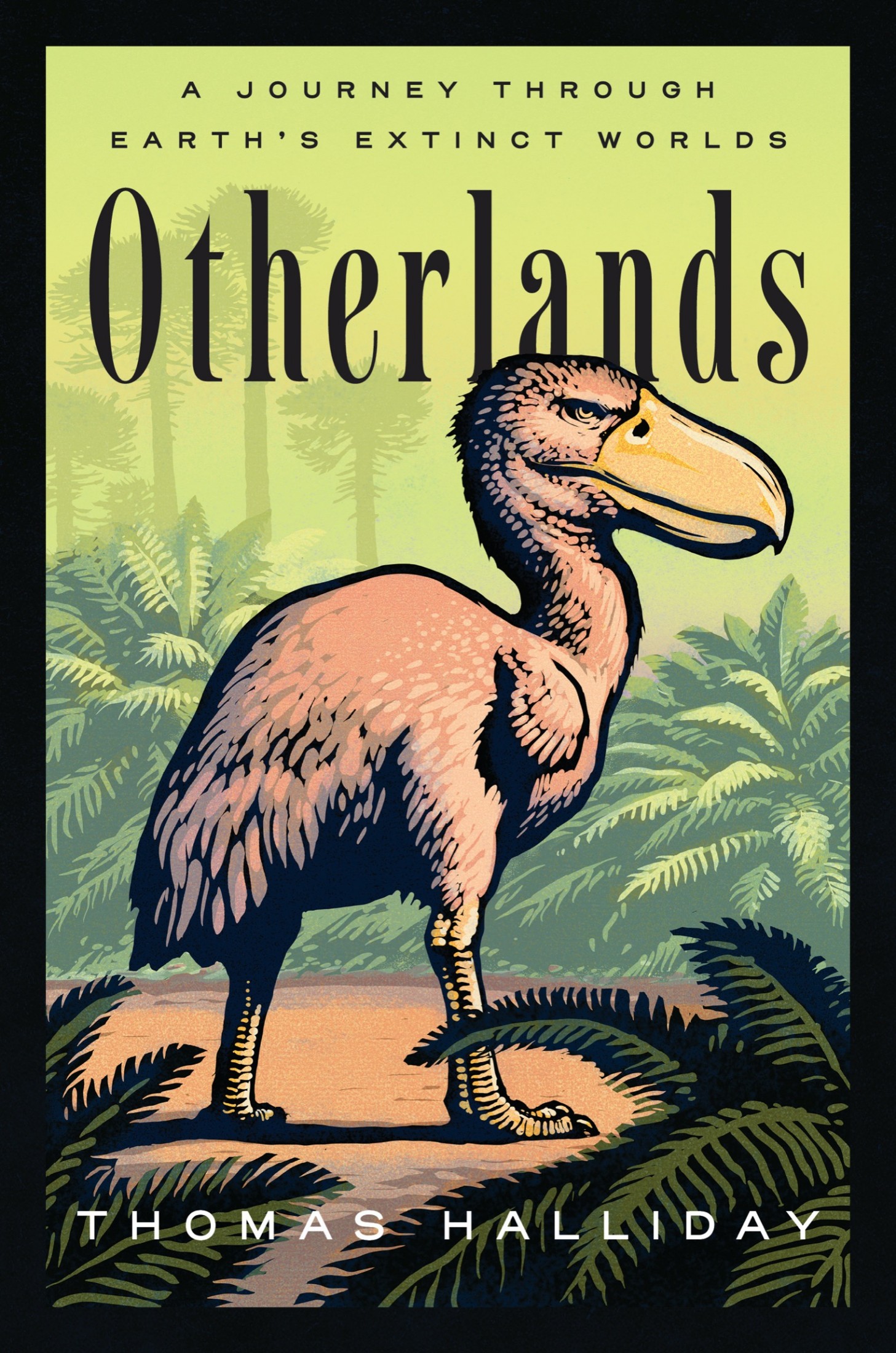 Otherlands: A Journey Through Earth's Extinct Worlds