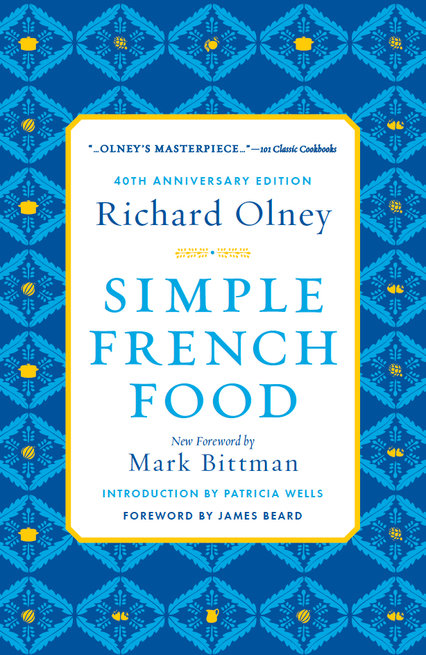 Simple French Food 40th Anniversary Edition