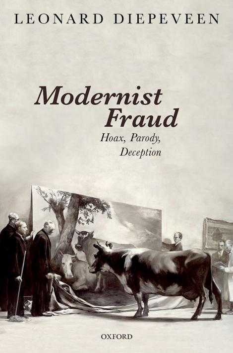 Modernist Fraud: Hoax, Parody, Deception