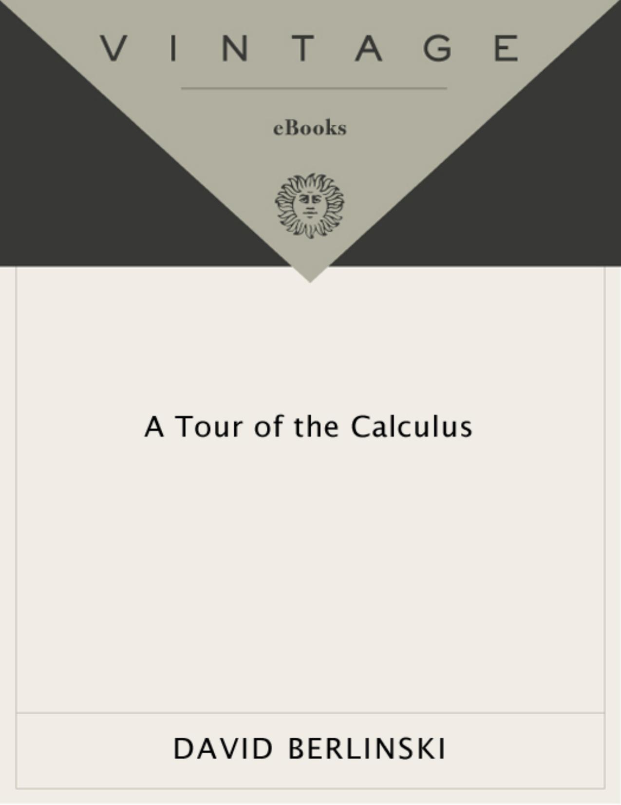 A Tour of the Calculus