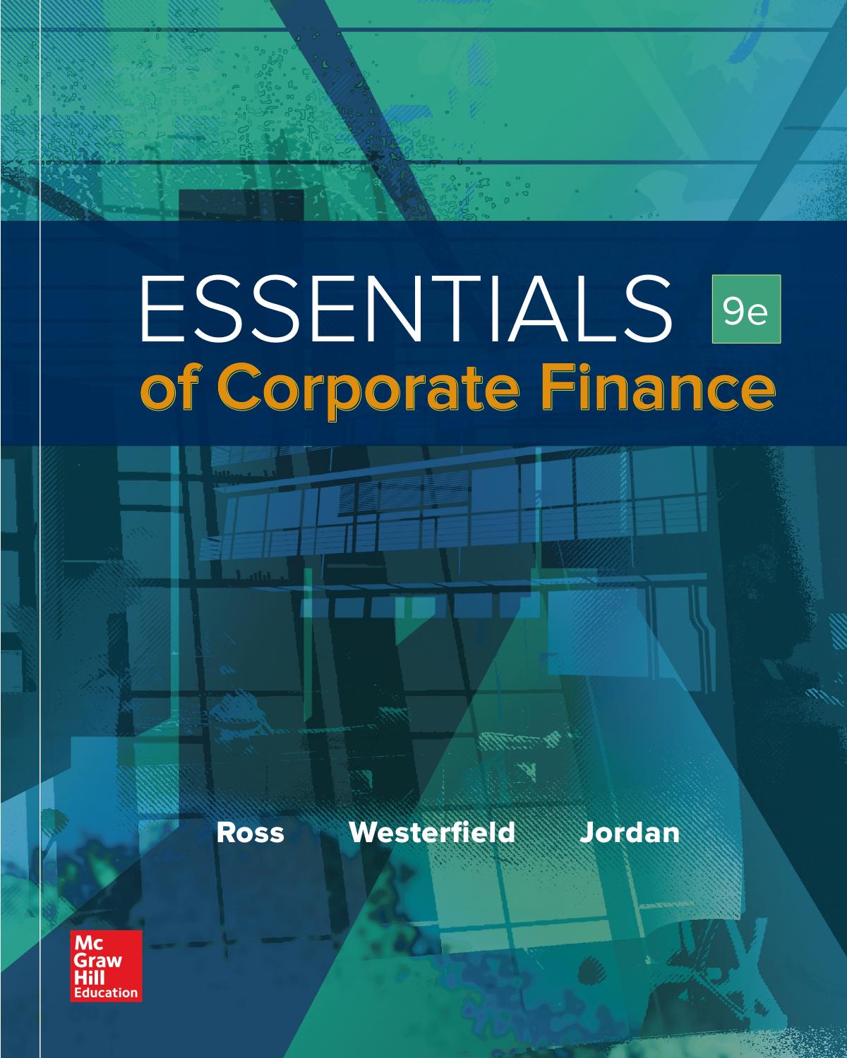 Essentials of Corporate Finance Ninth Edition