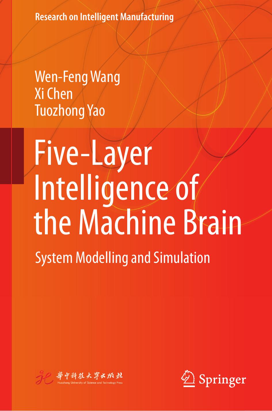 Five-Layer Intelligence of the Machine Brain