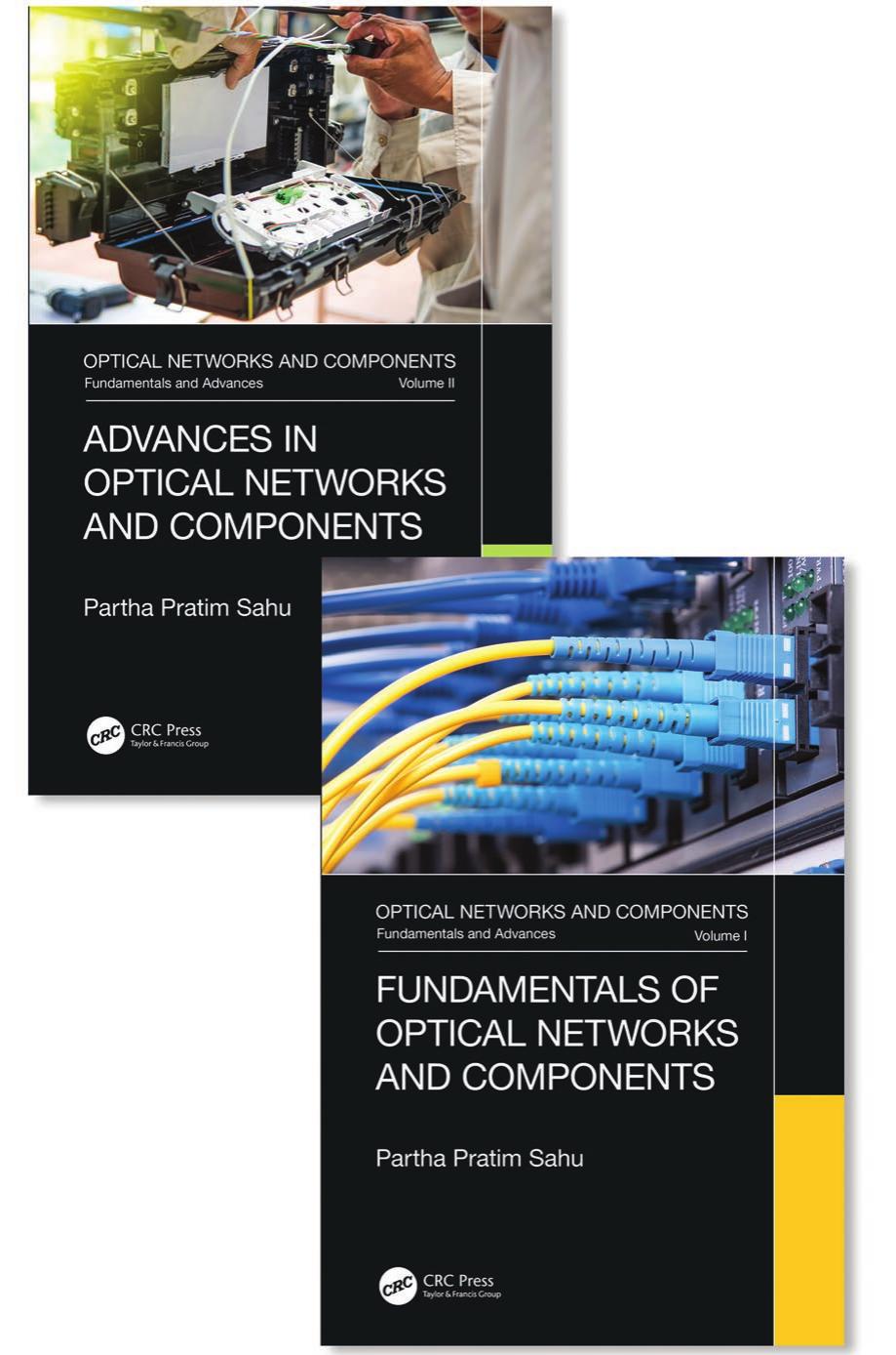 Optical Networks and Components: Fundamentals and Advances